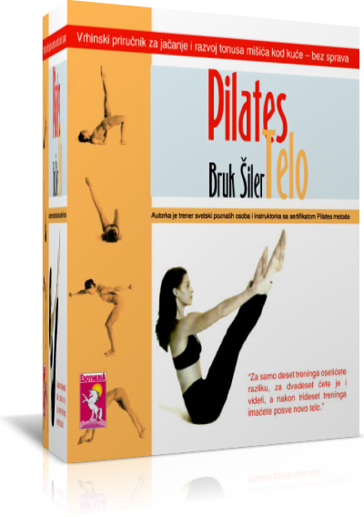 Pilates telo Bruk Šiler Javor izdavastvo Za svakoga po nesto